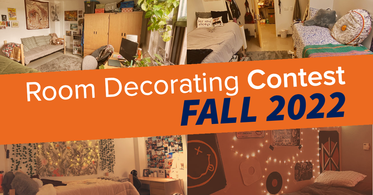 Graphic that reads "Room Decorating Contest, Fall 2022" in white, orange and blue text. The background is a collage of decorated Salem State dorm rooms.