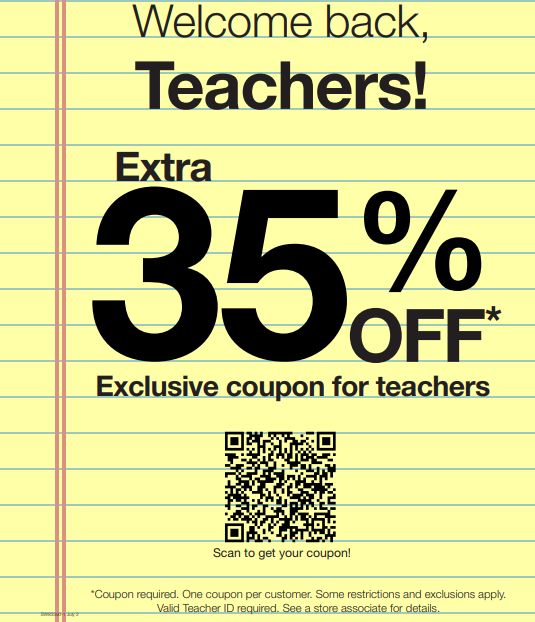 Welcome back, teachers! Extra 35% off exclusive coupon for teachers flyer