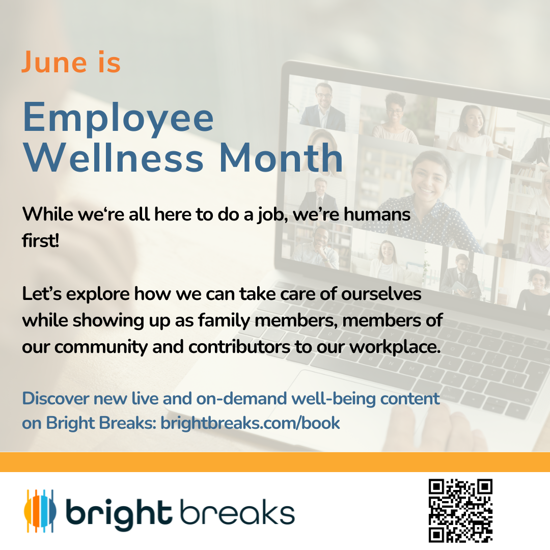 June is Employee Wellness Month