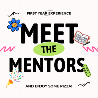 Block with text: First Year Experience Meet the Mentors and Enjoy some Pizza! with images of a flower, planner, celebration confetti and paperclip